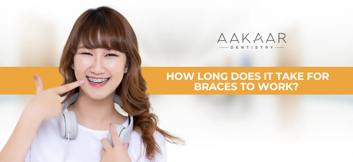 How Long Does It Take for Braces to Work? Timeline & Results 