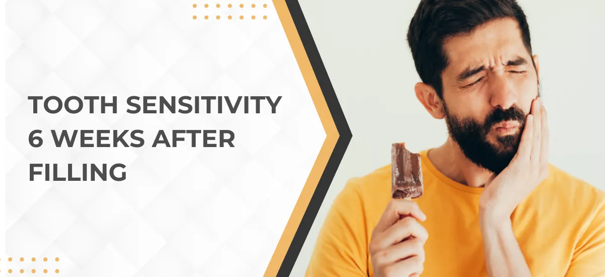Tooth-Sensitivity-6-Weeks-After-Filling